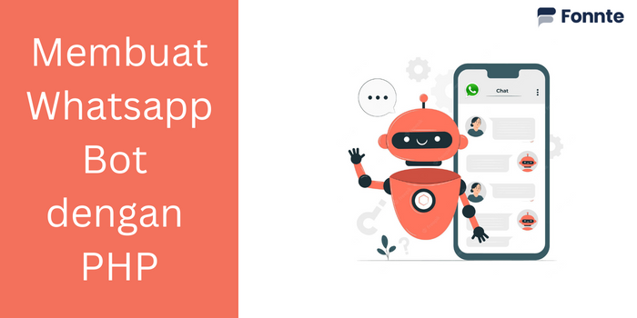 Membuat Whatsapp Bot dengan PHP